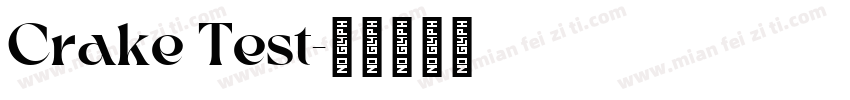 Crake Test字体转换